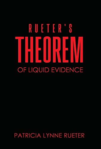 Imagen de archivo de Rueter's Theorem of Liquid Evidence a la venta por ThriftBooks-Dallas