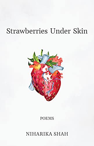 Stock image for Strawberries Under Skin: poems for sale by BooksRun