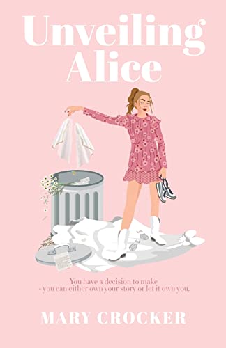 Beispielbild fr Unveiling Alice zum Verkauf von SecondSale