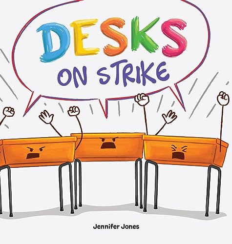 Stock image for Desks on Strike for sale by GF Books, Inc.