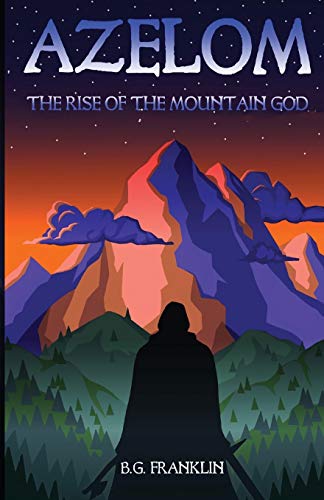 Stock image for Azelom: The Rise of the Mountain God for sale by PlumCircle