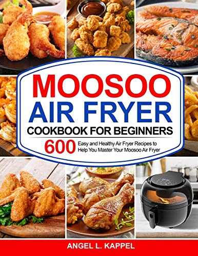 Stock image for Moosoo Air Fryer Cookbook For Beginners for sale by GreatBookPrices