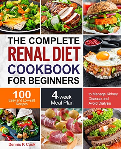 Stock image for The Complete Renal Diet Cookbook For Beginners for sale by GreatBookPrices