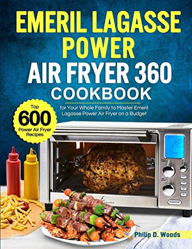 Stock image for Emeril Lagasse Power Air Fryer 360 Cookbook for sale by GreatBookPrices