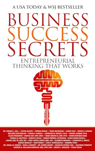 Beispielbild fr Business Success Secrets: Entrepreneurial Thinking That Works zum Verkauf von Wonder Book