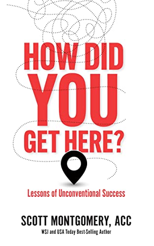 Imagen de archivo de How Did You Get Here: Lessons of Unconventional Success a la venta por ThriftBooks-Atlanta