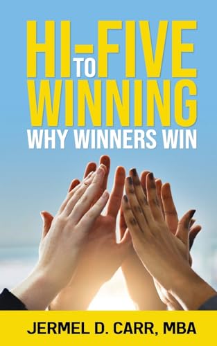 Beispielbild fr Hi Five to Winning: Why Winners Win zum Verkauf von GreatBookPrices