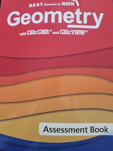 9781637362433: B.E.S.T Standards for Math Geometry with CalcChat and CalcView Assessment Book Florida