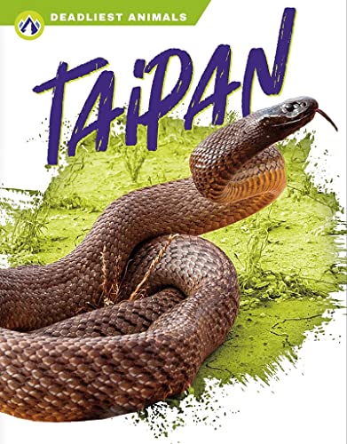 Stock image for Taipan (Deadliest Animals) for sale by GF Books, Inc.