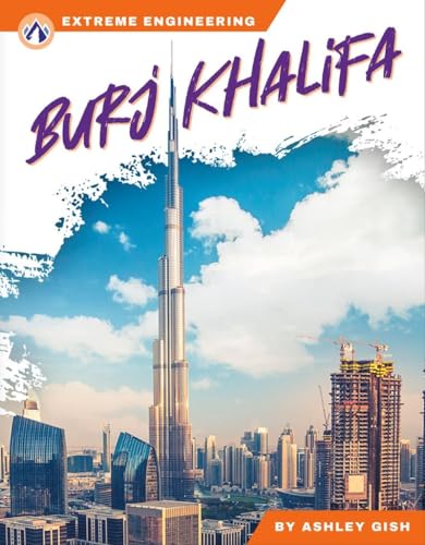 9781637387894: Extreme Engineering: Burj Khalifa