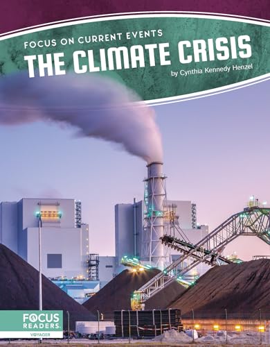 Stock image for Focus on Current Events: The Climate Crisis for sale by PBShop.store US