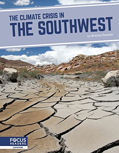 Stock image for The Climate Crisis in the Southwest (Climate Crisis in America) [Paperback] Brienna Rossiter for sale by Lakeside Books