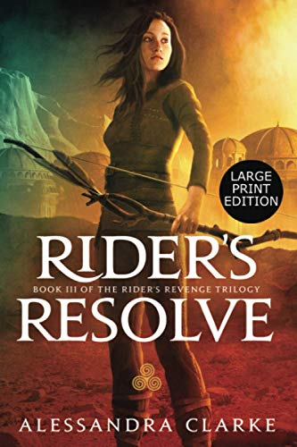 Imagen de archivo de Rider's Resolve: Large Print Edition (Rider's Revenge Trilogy) a la venta por Lucky's Textbooks