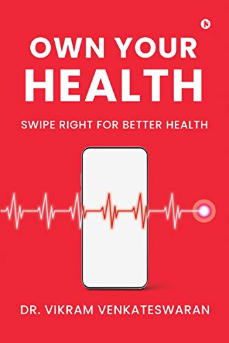 Beispielbild fr Own Your Health: Swipe Right for Better Health zum Verkauf von Books Puddle