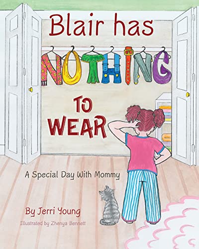 Imagen de archivo de Blair Has Nothing To Wear a la venta por Bookmonger.Ltd