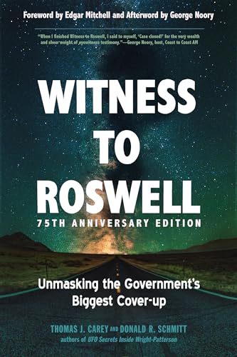 Imagen de archivo de Witness to Roswell, 75th Anniversary Edition: Unmasking the Governments Biggest Cover-up a la venta por BombBooks