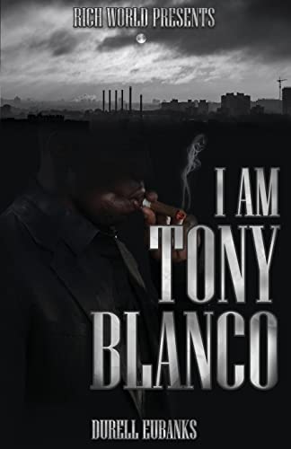 Stock image for I Am Tony Blanco for sale by Chiron Media