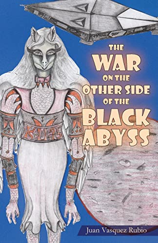 9781637511732: The War on the Other Side of the Black Abyss