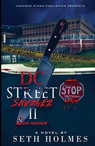 Stock image for D.C Street Savages II: Bloody Massacre for sale by ThriftBooks-Atlanta