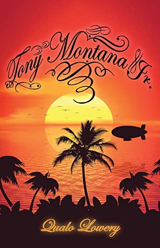 9781637513064: Tony Montana Jr.: Saga of A Son