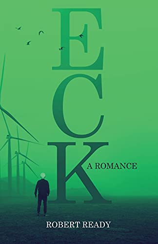 Beispielbild fr Eck: A Romance zum Verkauf von BooksRun