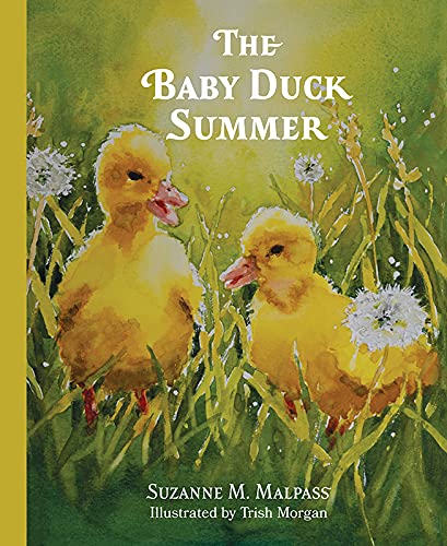 Stock image for The Baby Duck Summer for sale by A Squared Books (Don Dewhirst)