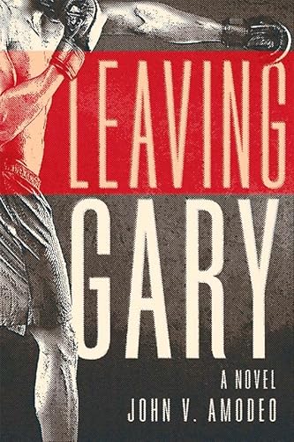 Stock image for Leaving Gary for sale by ThriftBooks-Dallas