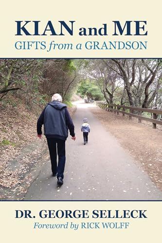 Stock image for Kian and Me: Gifts from a Grandson for sale by SecondSale
