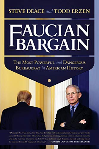 Stock image for Faucian Bargain: The Most Powerful and Dangerous Bureaucrat in American History for sale by Gulf Coast Books