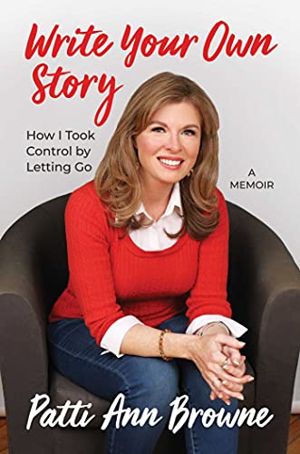 Beispielbild fr Write Your Own Story: How I Took Control by Letting Go zum Verkauf von Wonder Book