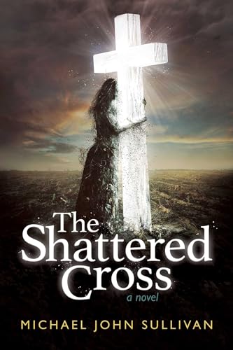 Stock image for The Shattered Cross for sale by ThriftBooks-Dallas