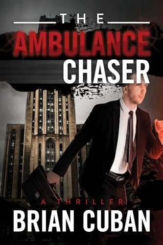 Imagen de archivo de The Ambulance Chaser a la venta por SecondSale