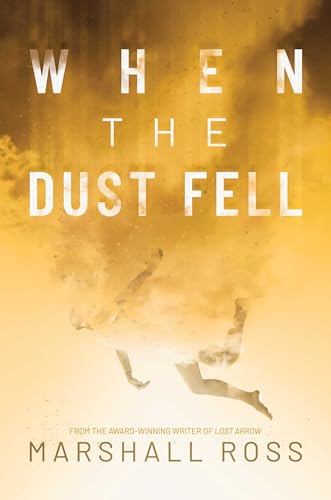 Beispielbild fr When the Dust Fell zum Verkauf von PlumCircle