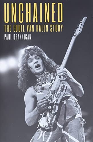 9781637583500: Unchained: The Eddie Van Halen Story