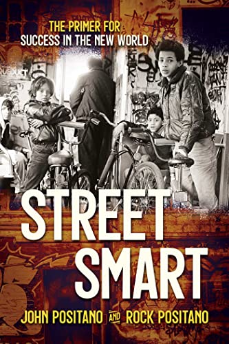 Stock image for Street Smart: The Primer for Success in the New World for sale by BooksRun