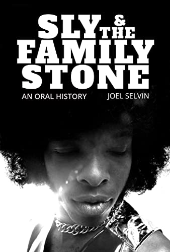 Stock image for Sly & the Family Stone: An Oral History for sale by Revaluation Books