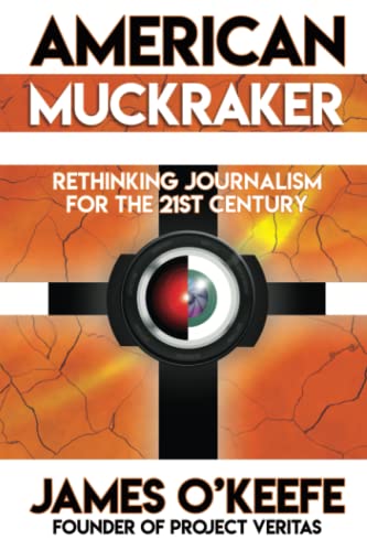 Beispielbild fr American Muckraker: Rethinking Journalism for the 21st Century zum Verkauf von WorldofBooks