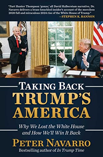 9781637586785: Taking Back Trump's America: Why We Lost the White House and How We’ll Win It Back