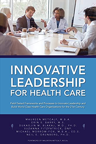 Imagen de archivo de Innovative Leadership for Health Care a la venta por ThriftBooks-Atlanta