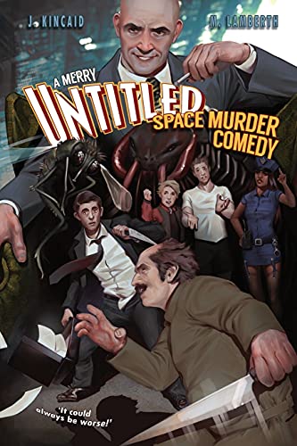 Stock image for A Merry Untitled Space Murder Comedy for sale by GreatBookPrices