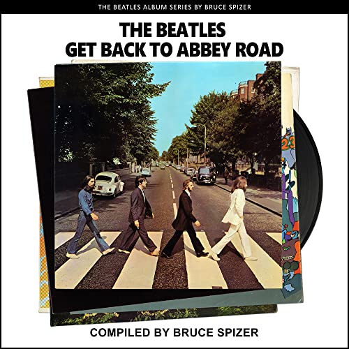 Beispielbild fr The Beatles Get Back to Abbey Road (The Beatles Album) zum Verkauf von Half Price Books Inc.