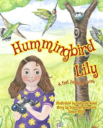 Beispielbild fr Hummingbird Lily: A fast flapping foray zum Verkauf von WorldofBooks