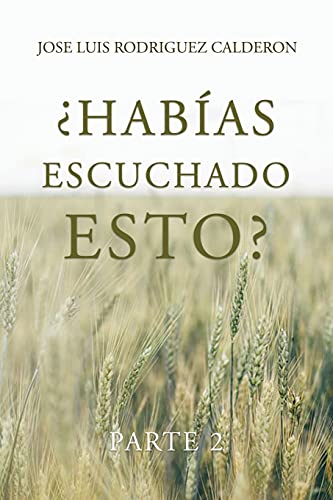 9781637640968: Habas Escuchado Esto? (Spanish Edition)