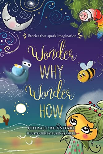 Stock image for Wonder Why, Wonder How: Stories that Spark Imagination for sale by Big River Books