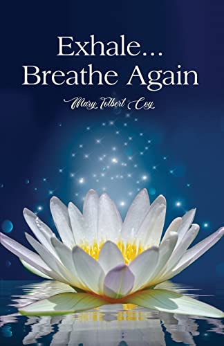 Stock image for Exhale.Breathe Again for sale by GreatBookPrices