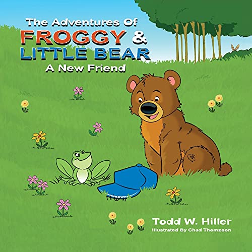 Beispielbild fr The Adventures of Froggy and Little Bear: A New Friend zum Verkauf von PlumCircle