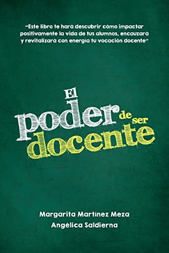 Stock image for El poder de ser docente for sale by Ria Christie Collections