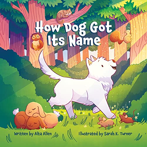 Stock image for How Dog Got Its Name for sale by GF Books, Inc.