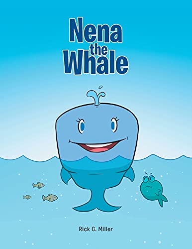 Stock image for Nena the Whale for sale by Red's Corner LLC