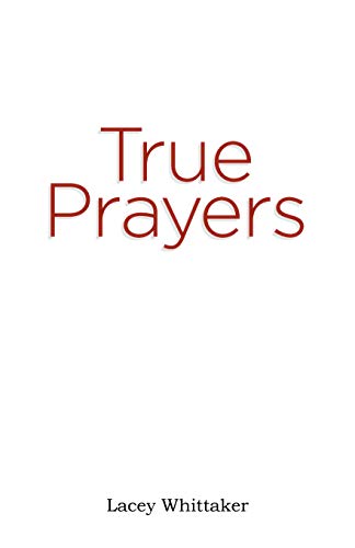 Immagine stock per True Prayers